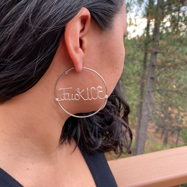 Fuck ICE Hoop Earrings with donation to Border Kindness